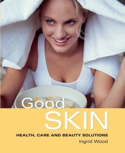 Good skin - good,