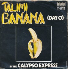 Talimi Banana (Day O) - Calypso Express - Single 7" Vinyl 195/18
