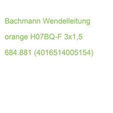 Bachmann Wendelleitung orange H07BQ-F 3x1,5 684.881 (4016514005154)