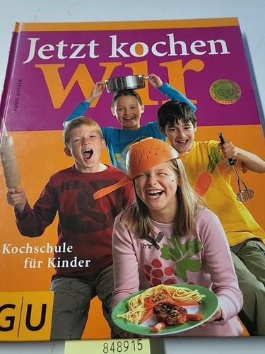 Jetzt kochen wir kochschule - wir:,
