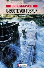 U-Boote vor Tobruk: Roman von Maasch, Erik | Buch | Zustand gut