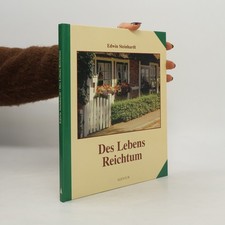 Des Lebens Reichtum  | 