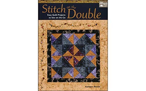 Stitch the double easy - the, double: