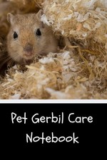 Pet gerbil care notebook - care, fun