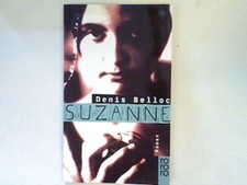 Suzanne: Roman Belloc, Denis: