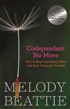 Codependent No More: How to