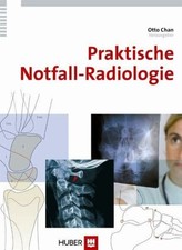 Praktische Notfall-Radiologie