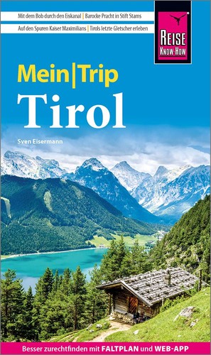 Reise know how meintrip tirol - reise, know-how
