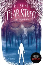 Fear Street The Beginning R. L. Stine