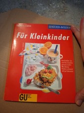 Dagmar V. Camm Gu Küchen-Ratgeber Für Kleinkinder Jedes Rezept In FARBE