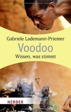 Voodoo: Wissen, was stimmt