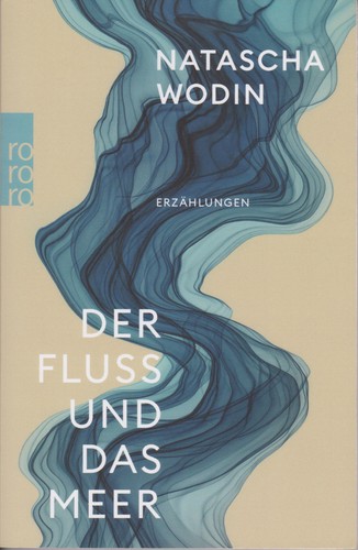 Natascha wodin der fluss und - natascha,