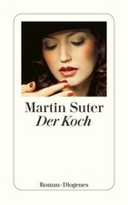 Der Koch von Martin Suter
