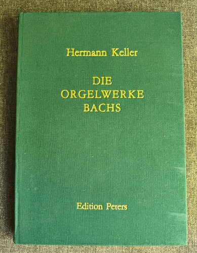Die orgelwerke bachs hermann - orgelwerke, bachs.