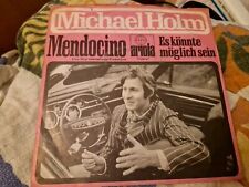 (55) Michael Holm - Mendocino - Es könnte möglich sein - 7" Single Vinyl