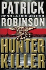 Hunter Killer von Robinson