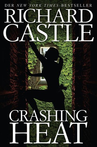 Crashing heat richard - richard, castle