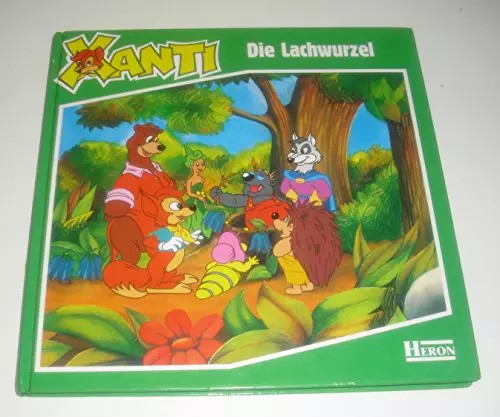 Xanti die lachwurzel - xanti,