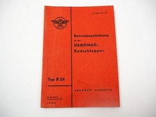Hanomag R24 Radschlepper Betriebsanleitung Bedienung 1957