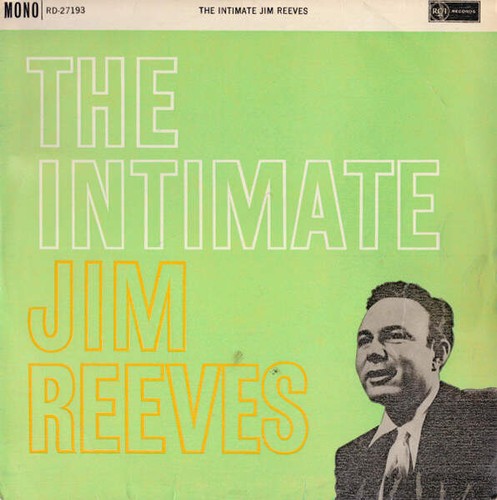 Jim reeves the intimate - jim,