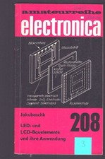 Amateurreihe electronica - 208 - LED- und LCD-Bauelemente und ihre Anwendung #3