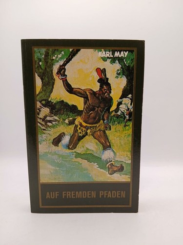 Auf fremden pfaden karl - pfaden, (karl