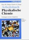 Physikalische Chemie. Arbeitsbuch von Atkins, Pet... | Buch | Zustand akzeptabel