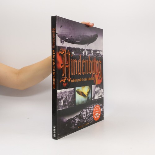 Hindenburg und die - , große