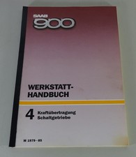 Werkstatthandbuch Saab 900 Schaltgetriebe - Kraftübertragung Mdj. 1979-1985 