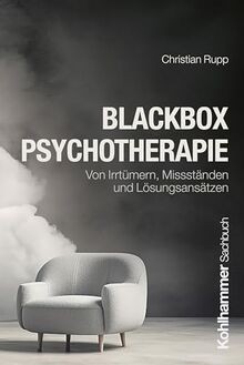 Blackbox psychotherapie von - psychotherapie:,