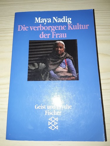 Die verborgene kultur der frau - der,