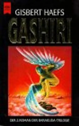 Gashiri der zweite roman - gashiri.,