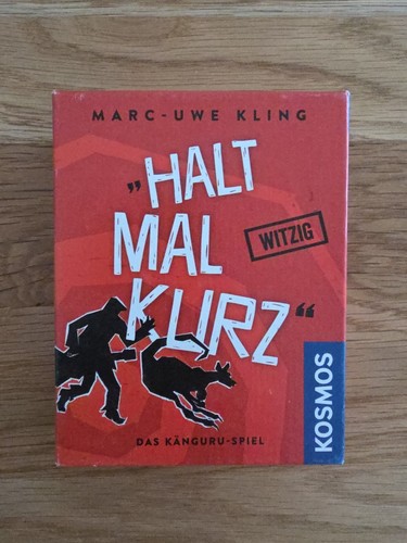 Halt mal kurz - , –