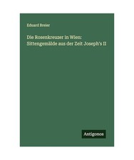 Die Rosenkreuzer in Wien