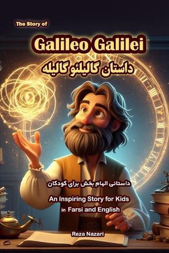 The story galileo galilei - of,