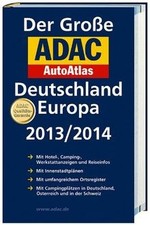 Der Große ADAC AutoAtlas Deutschland, Europa 2013/2014 v... | Buch | Zustand gut