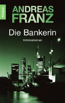 Die bankerin kriminalroman - die,