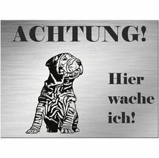 Shar Pei - Schild bedruckt - Edelstahl Look - Hund - Spruch - Warnung