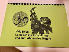 Nachdruck A4 Demontage & Motor einstellen Velosolex Solex 3800 Motobecane