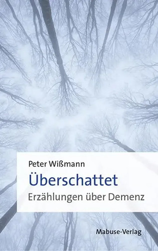 überschattet erzählungen - Überschattet,
