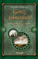 Ganz fantastisch!. C.S. Lewis