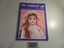 Der Gildebrief - Das Magazin für Puppenmacher : 6. Jahrgang - Heft 3+4. Buttigie