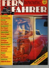 Zeitschrift Fernfahrer #11 von 1987 Scania P 92 Festival Kiel Australien Trucker