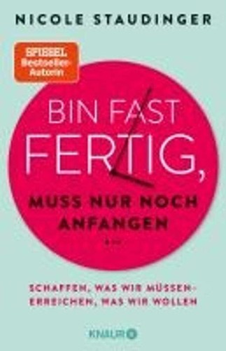 Bin fast fertig muss nur - fast, noch