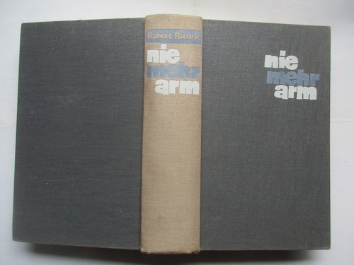 Robert ruark nie mehr - robert, arm