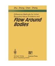 Differenzmethoden für Anfangs-Grenzwertprobleme und Körperfluss, Z