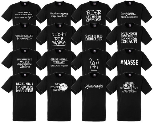 Sprüche shirt fun lustig - sprüche, t-shirt