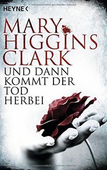 Und dann kommt - tod, herbei