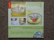 Grundkurs SERVIETTEN FALTEN / Buch + DVD / alle Jahreszeiten : auch Weihnachten