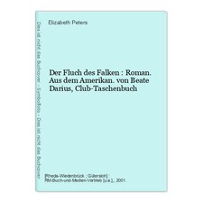Der Fluch des Falken : Roman